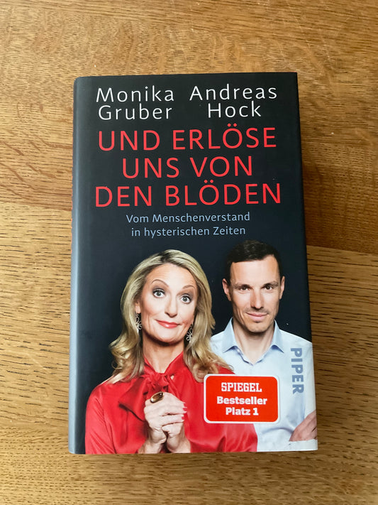 Buch von Monika Gruber und erlöse uns von den blöden